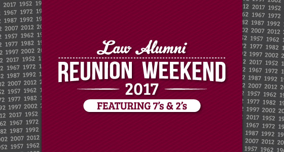 Law Alumni Reunion Weekend 2017 banner